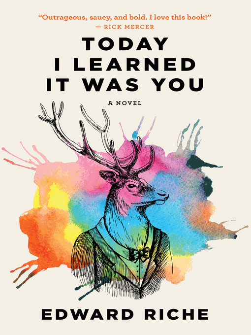 Title details for Today I Learned It Was You by Edward Riche - Wait list